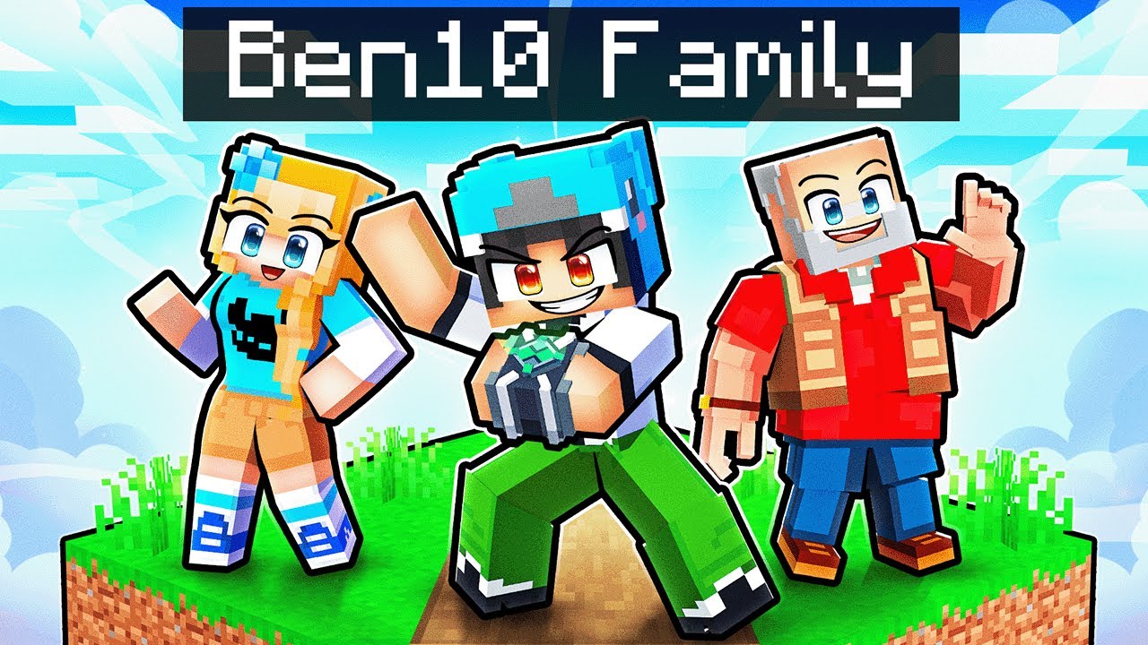 Having a Ben 10 Family in Minecraft!