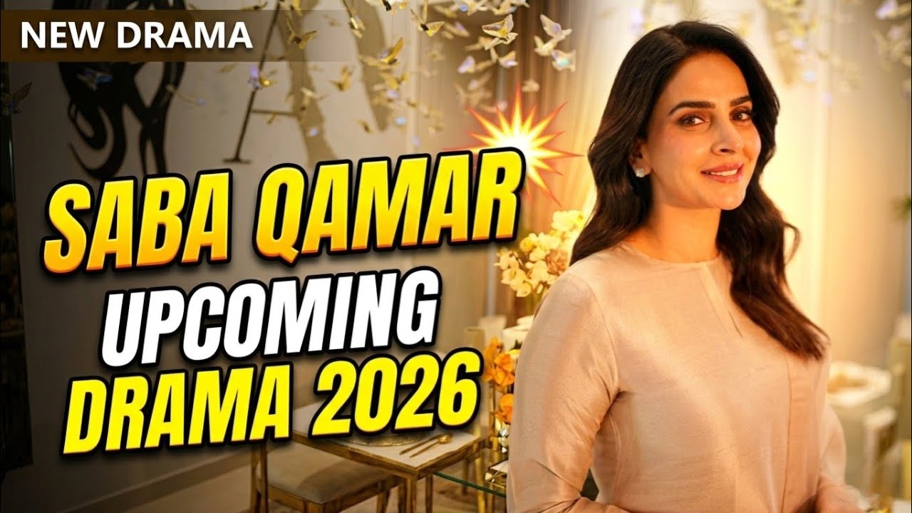 Saba Qamar Upcoming Drama Hurmat | Saba Qamar Upcoming Dramas 2026 | Ahmed Ali Akbar and Saba Qamar
