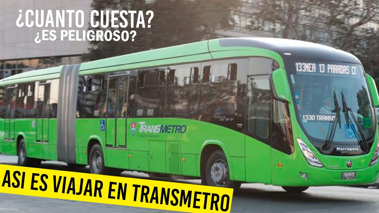 CONOCIENDO EL TRANSMETRO / TRANSPORTE PUBLICO EN GUATEMALA