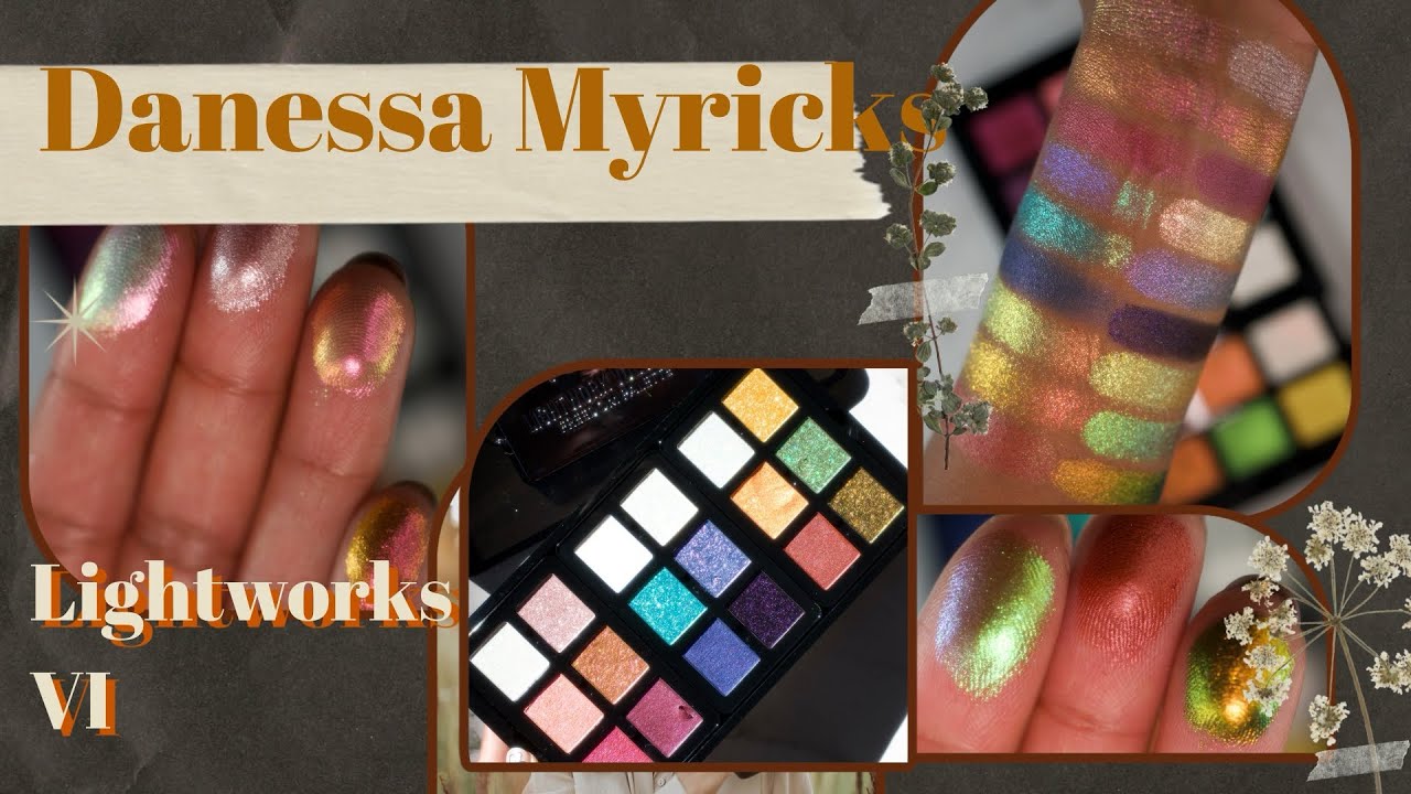 Danessa Myricks Lightworks VI overview and live swatches! This palette is everything!