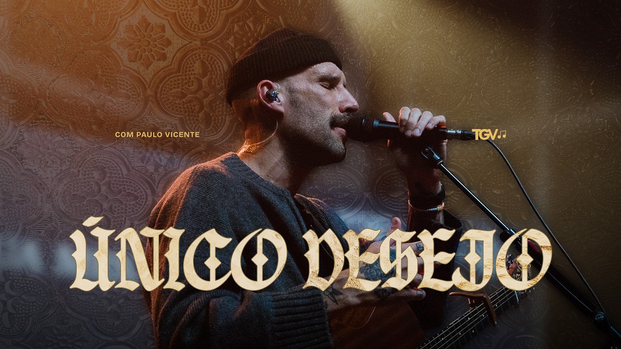 &Uacute;NICO DESEJO  - Alessandro Vilas Boas e Paulo Vicente  (CLIPE OFICIAL)