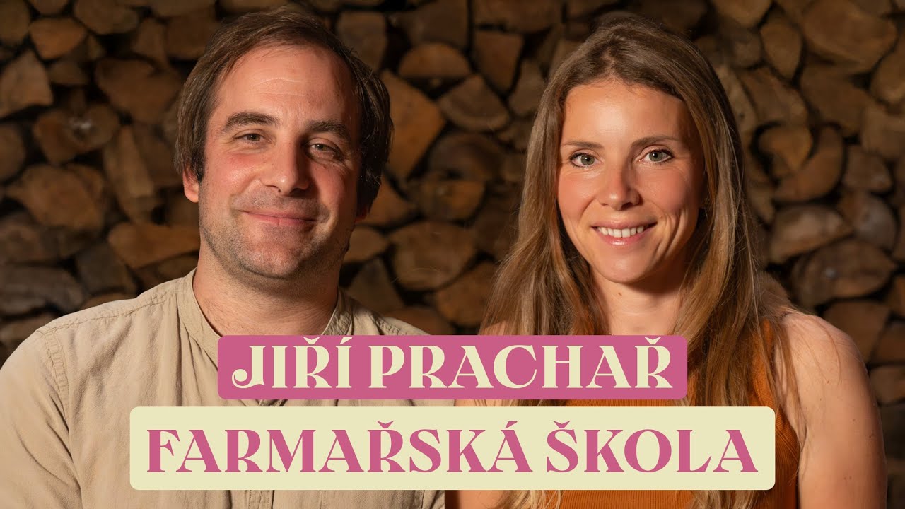 Cukrfree Podcast #96: Jiří Prachař o ekologickém zemědělství a farmářské škole