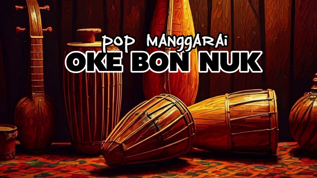 OKE BON NUK_-_LAGU POP MANGGARAI TERBARU 2025