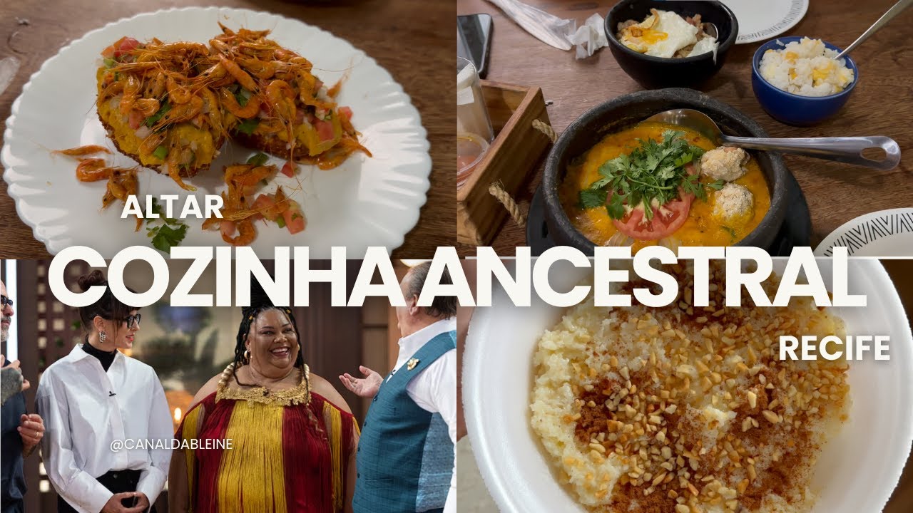 O que comi no Altar Cozinha Ancestral - Recife - Pernambuco