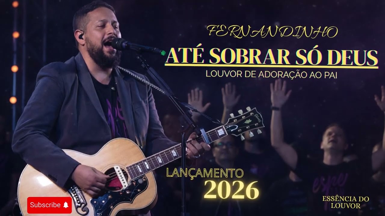 FERNANDINHO - ATÉ SOBRAR SÓ DEUS 🎵 LANÇAMENTO 2026 INÉDITA FERNANDINHO IA