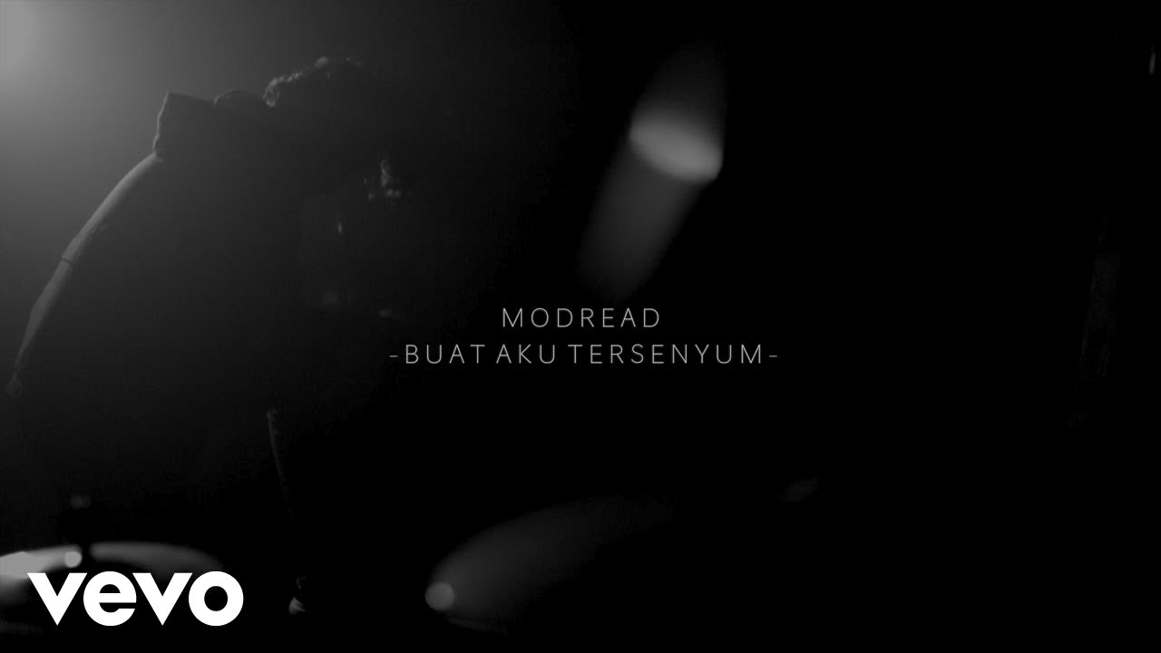 Modread - Buat Aku Tersenyum