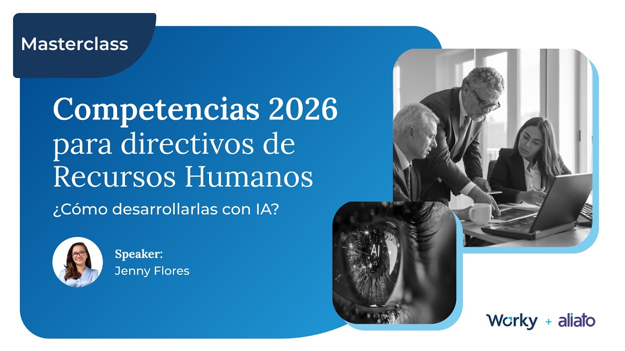 Masterclass | Competencias 2026 para directivos de RR.HH. ¿Cómo desarrollarlas con IA?
