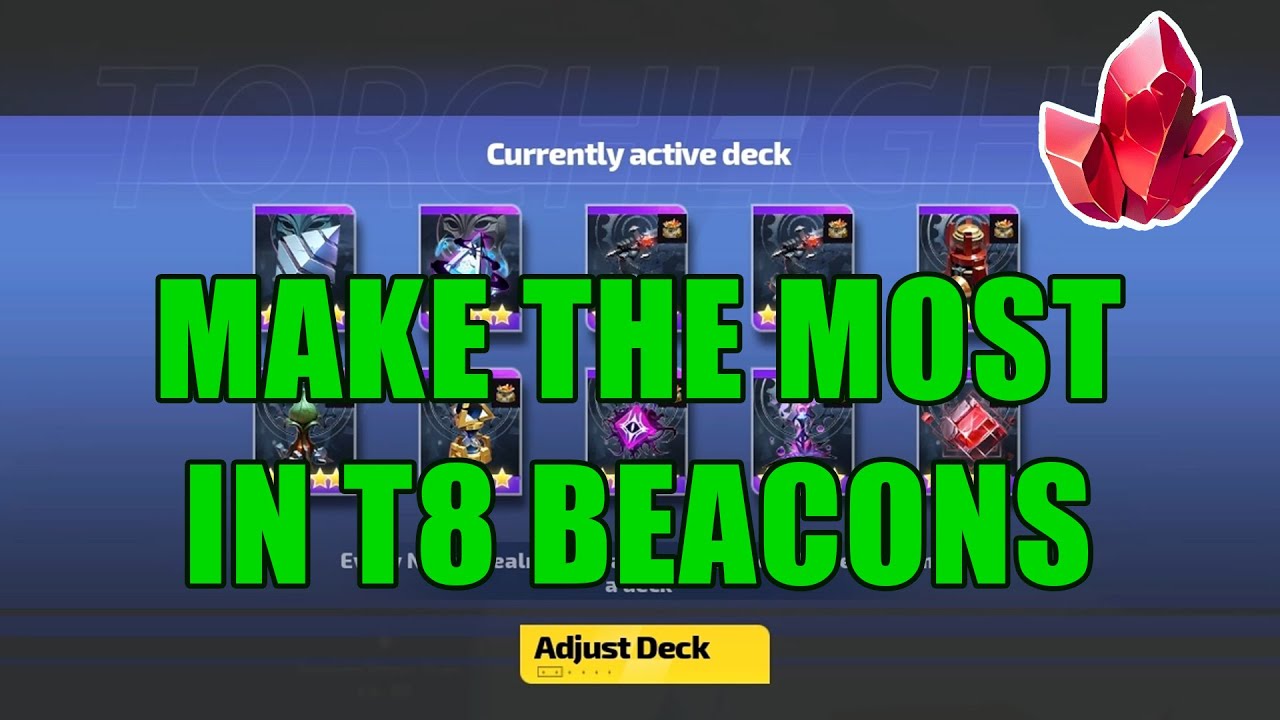 Torchlight Infinite Tier 8 Farming Guide SS2 - My Farming Deck and Methods for T8 T8-4 and Deepspace
