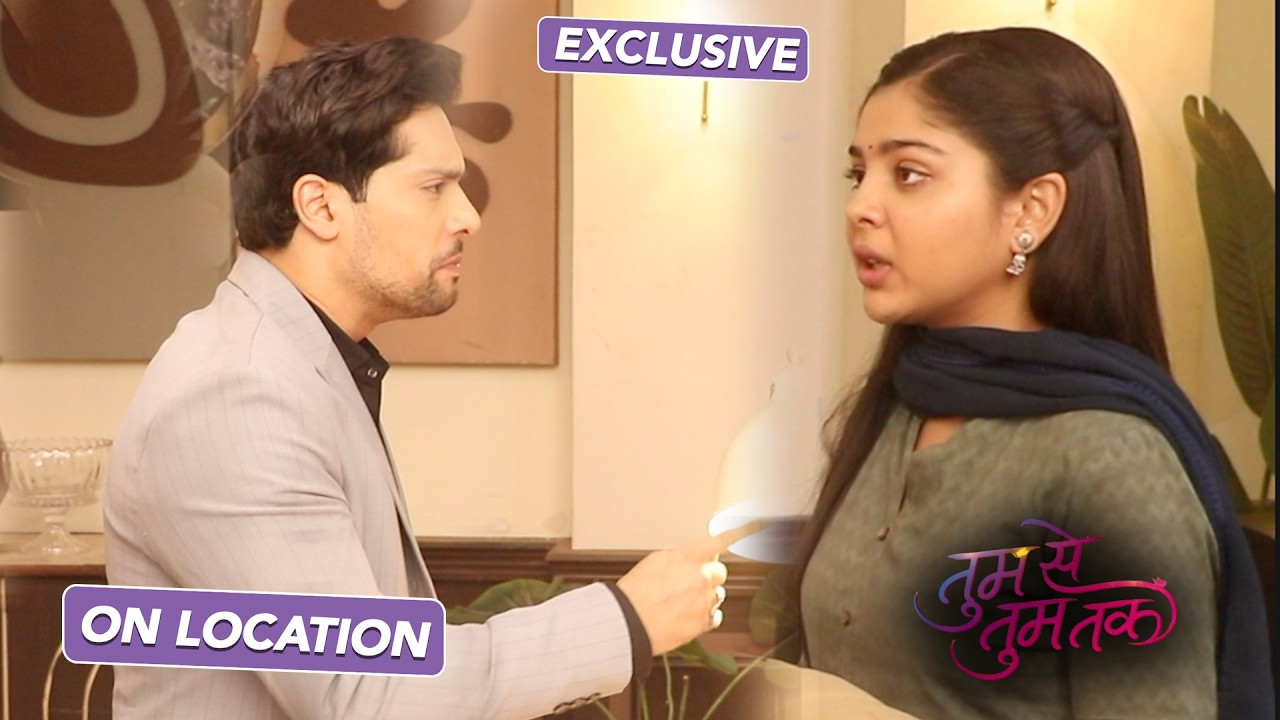 Tumm Se Tumm Tak On Location: Anu Ki Zid Ke Aage Jhuke Harshvardhan