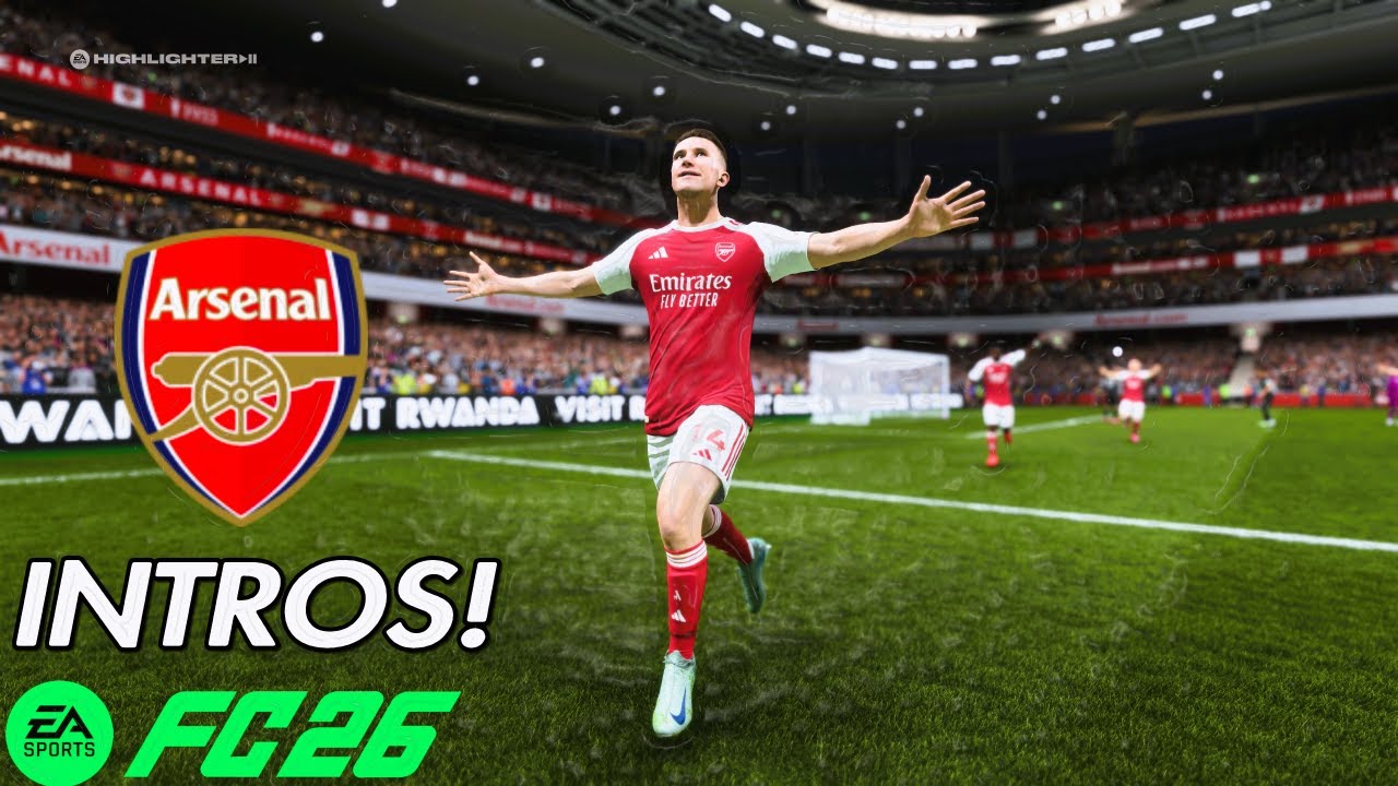 EA FC 26 Arsenal INTROS North London Forever!