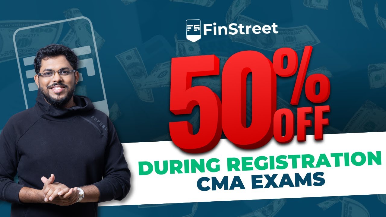 How to avail 50% discount during registration with IMA for CMA exams