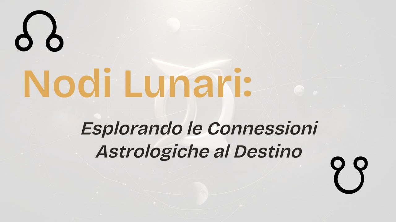 Aspetti ai Nodi Lunari: Karma, Destino e Compiti Evolutivi nel Tema Natale
