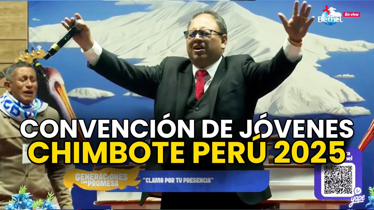 🔥Una Generaci&oacute;n Que No Se Secar&aacute; | Rev Marcelo Valenzuela | Convenci&oacute;n de J&oacute;venes Chimbote Per&uacute; 2025