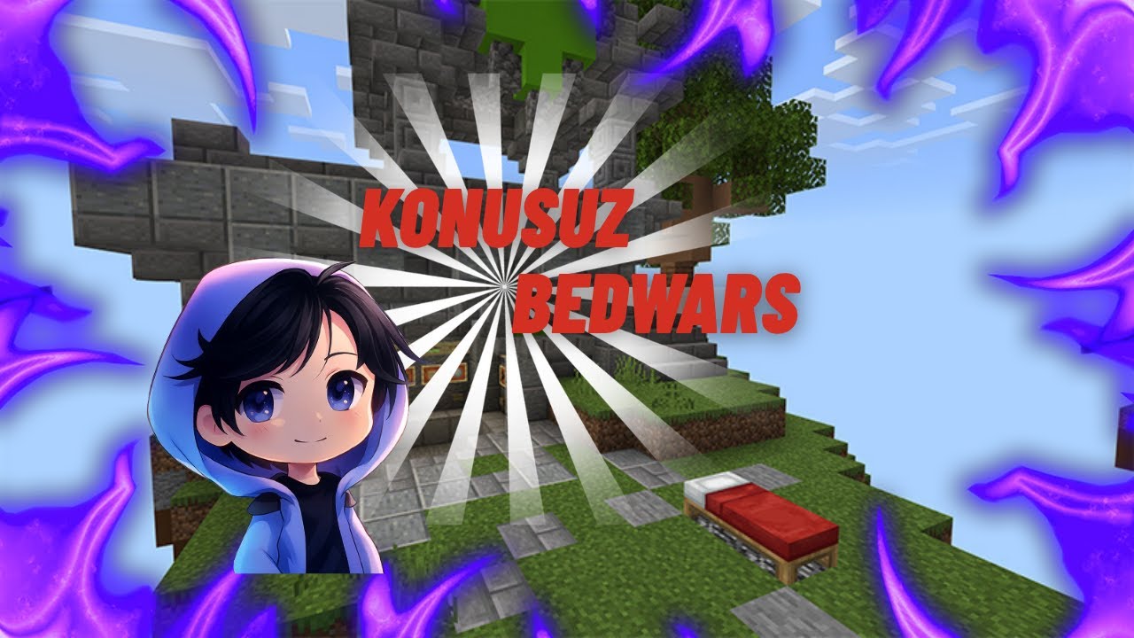 Konusuz Bedwars #1