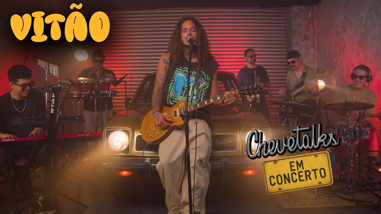 Vit&atilde;o no Chevetalks em Concerto