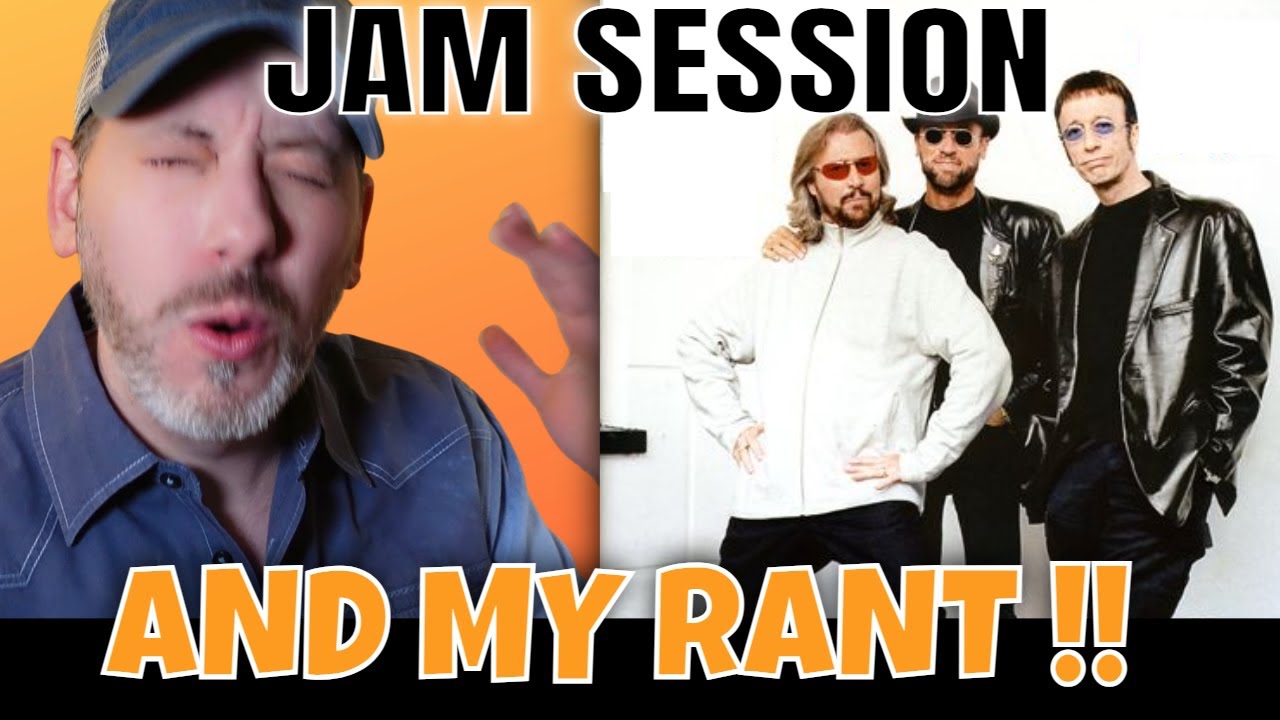 DISCO KINGS??  BEE GEES  - Jam Session and RANT !!
