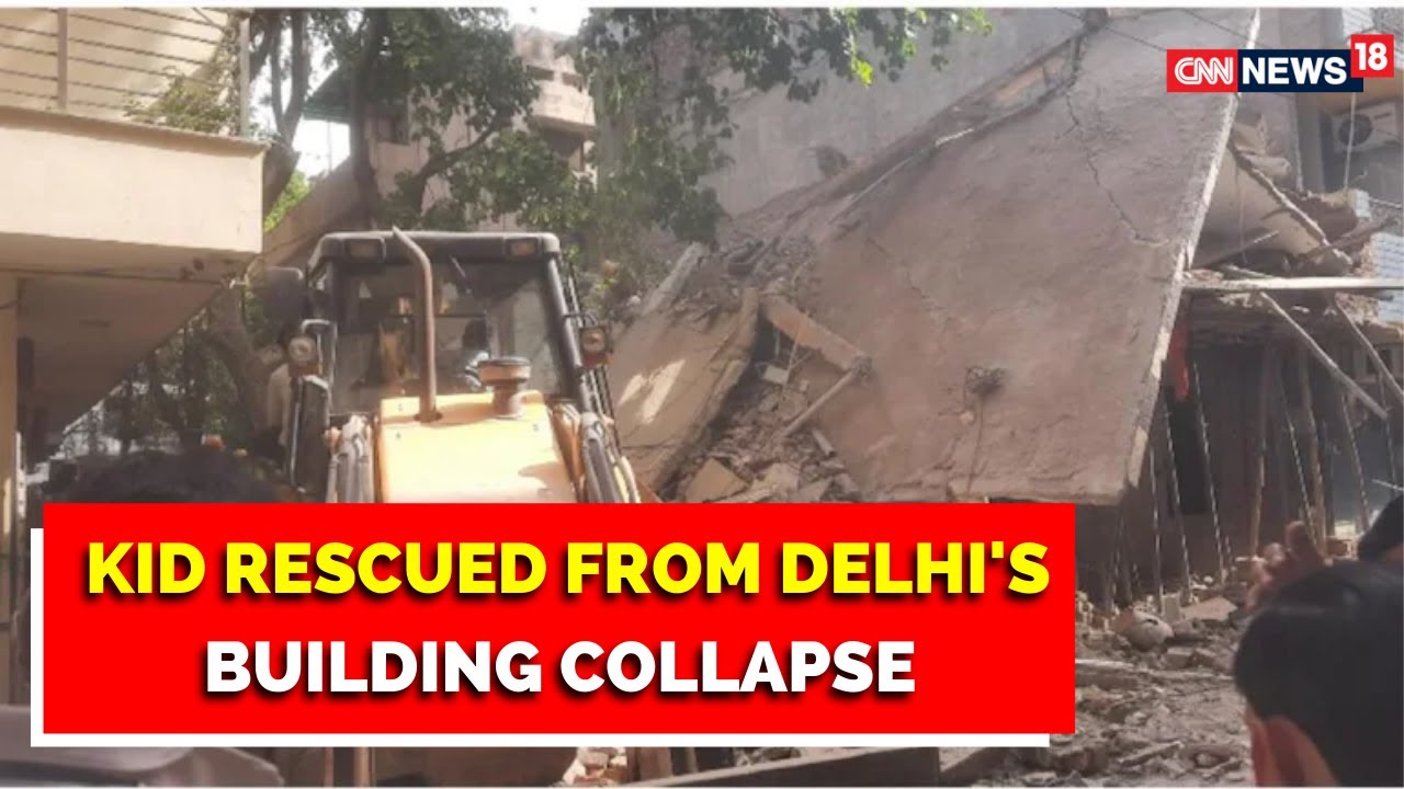 Delhi Anti-Encroachment Drive | Kid Rescued From The Building | Satya Niketan Building Collapse Live