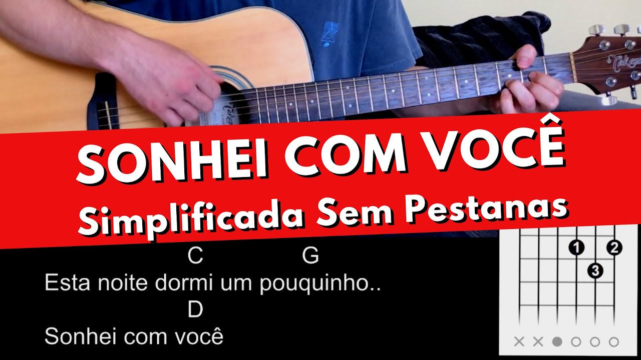 Como Tocar SONHEI COM VOCÊ Simplificada Sem Pestanas