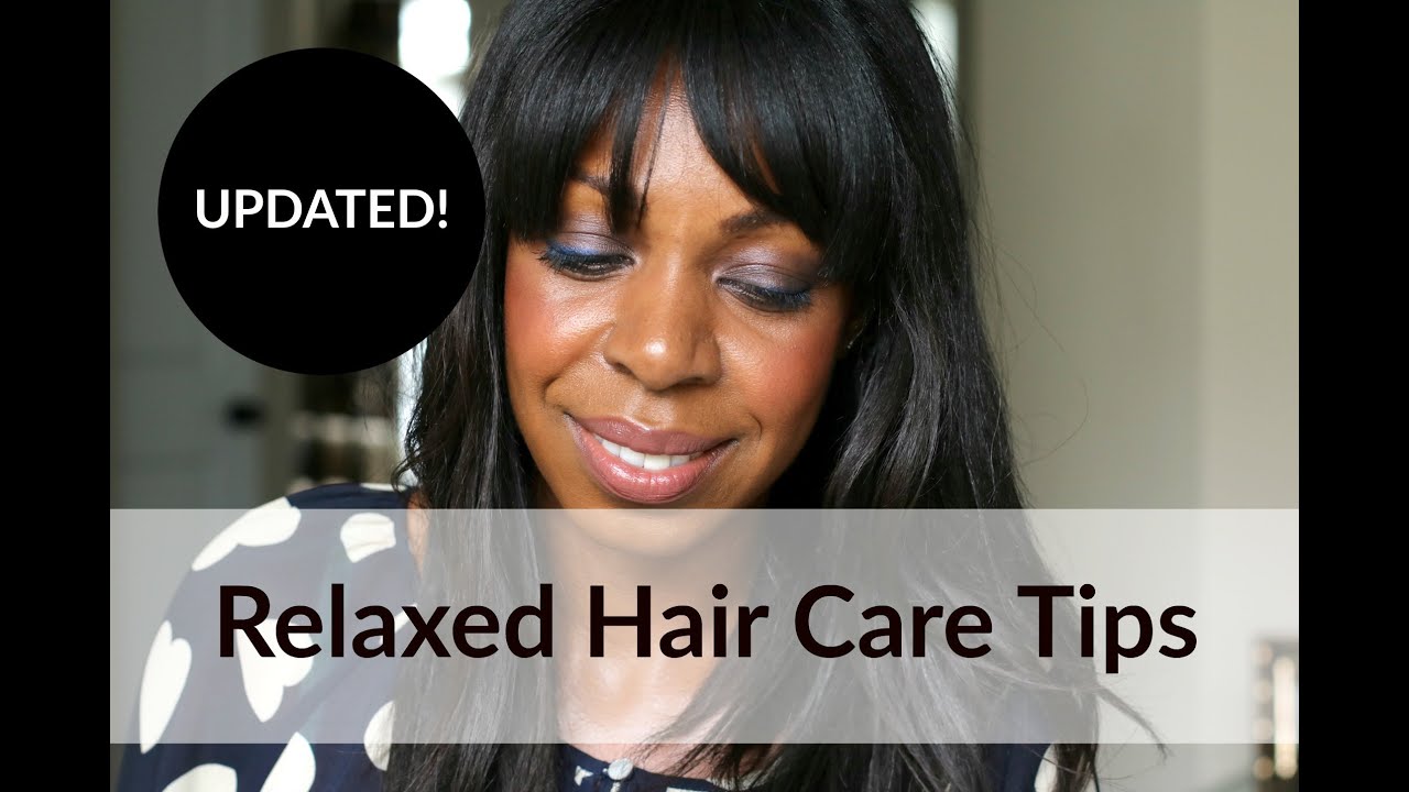 UPDATED! How To Take Care Of Relaxed Hair | Style Domination