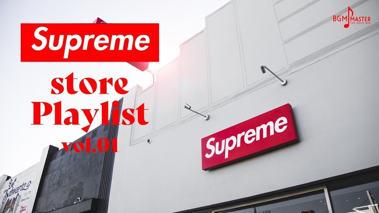 Supreme 店内 BGM 🛒🛒🛒 Supreme Playlist Vol 01 🩸🩸🩸 Hip Hop Music
