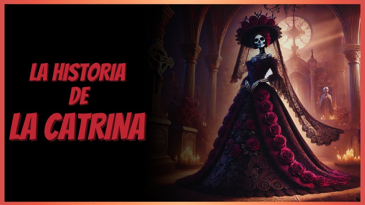 🔍 La Catrina: Historia y Significado del Ícono Más Emblemático de México 🇲🇽