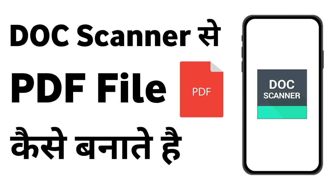 Doc Scanner Se Pdf Kaise Banaye | Doc Scanner Se Photo Ko Pdf Kaise Banaye