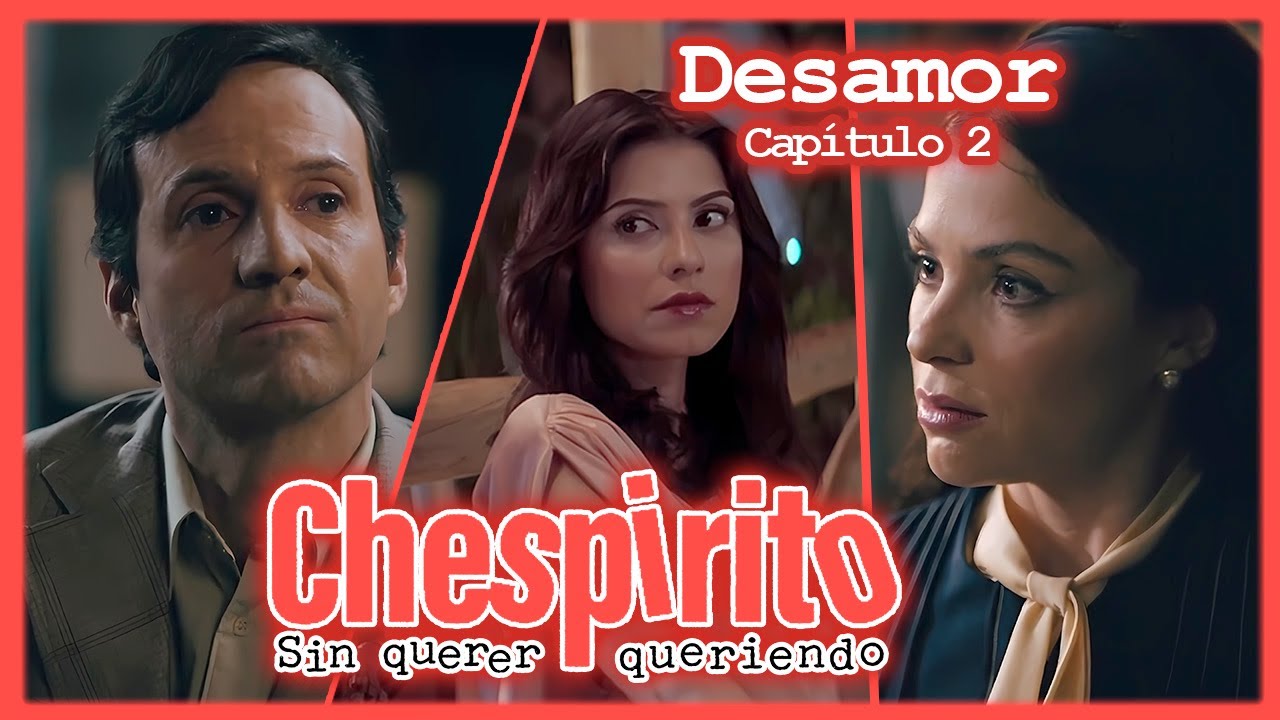 CHESPIRITO: Sin Querer Queriendo | Capítulo 2 - Entre el Éxito, el Amor y la Duda