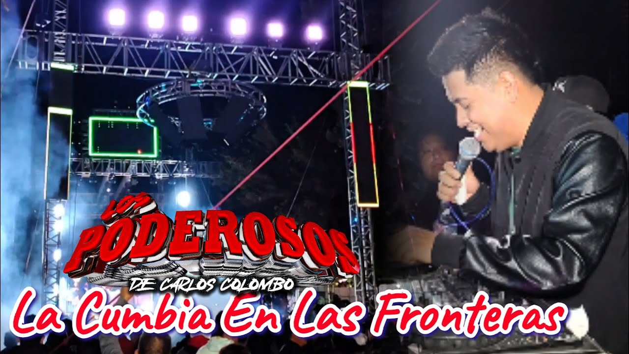 Sonido Famoso y Una Cumbia Poderosa De Estreno/Carlos Colombo Y Los Éxitos Para Bailar Enero 2026