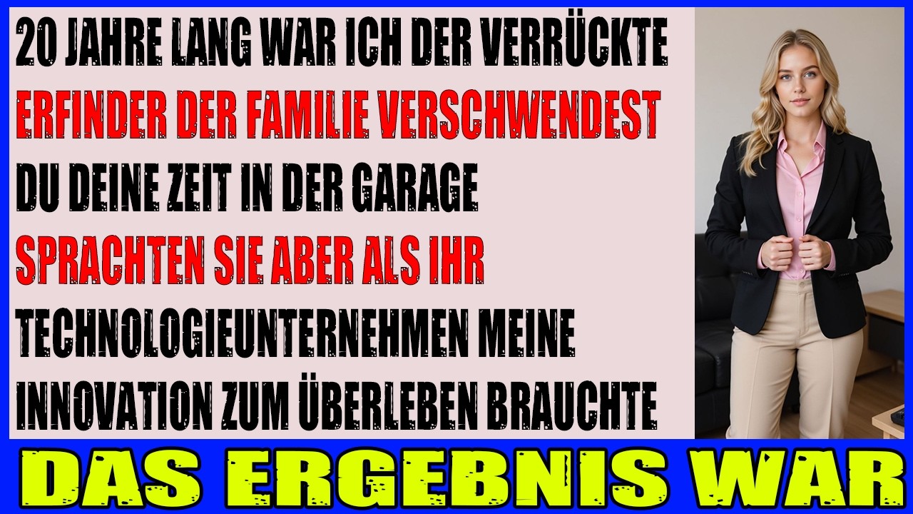 Ich war die Enttäuschung  bis sie mein Tech Patent brauchten