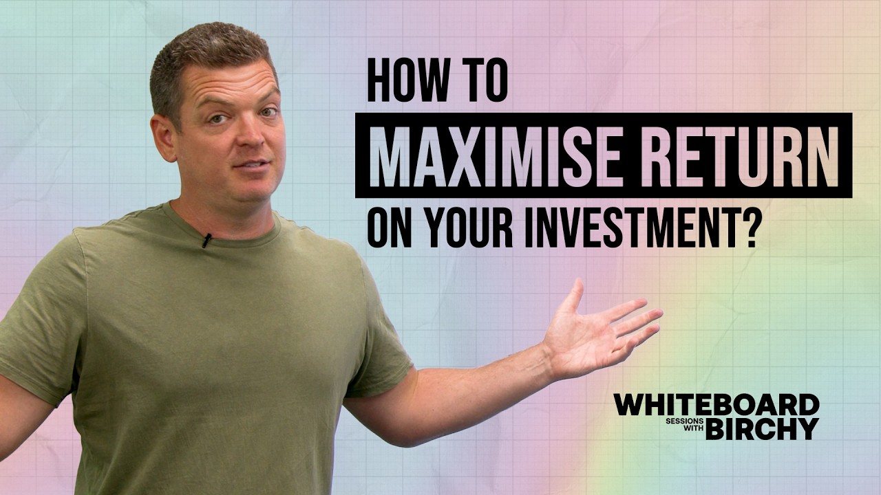 How To Maximise Return On Your Investment  | White Board Sessions With Birchy