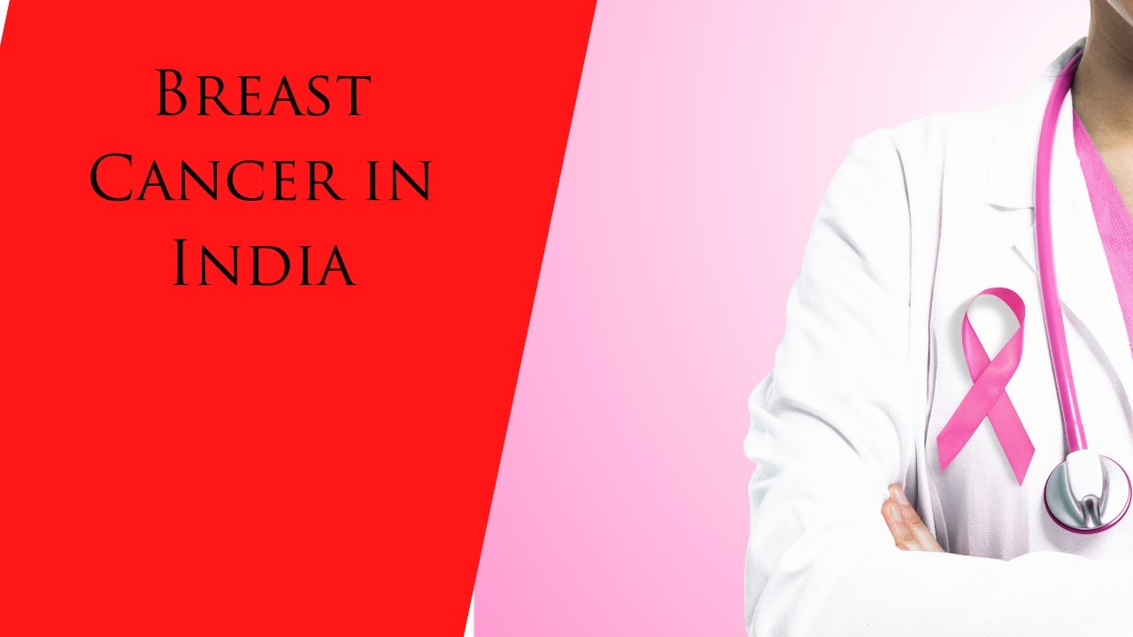 Breast Cancer in India