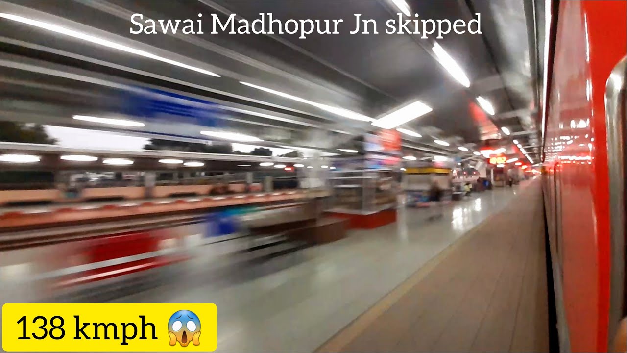 तूफ़ानी रफ़्तार Brutal 138 kmph platform skip of Sawai Madhopur Jn | Onboard Kerala Sampark kranti