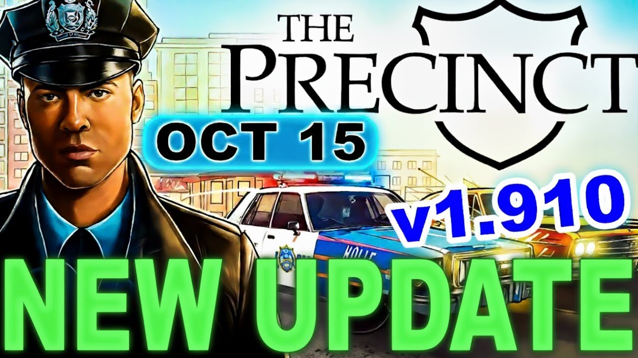 The Precinct Update 1.910 Patch — Smarter Tow Trucks, Better Police Work, and Huge Fixes!