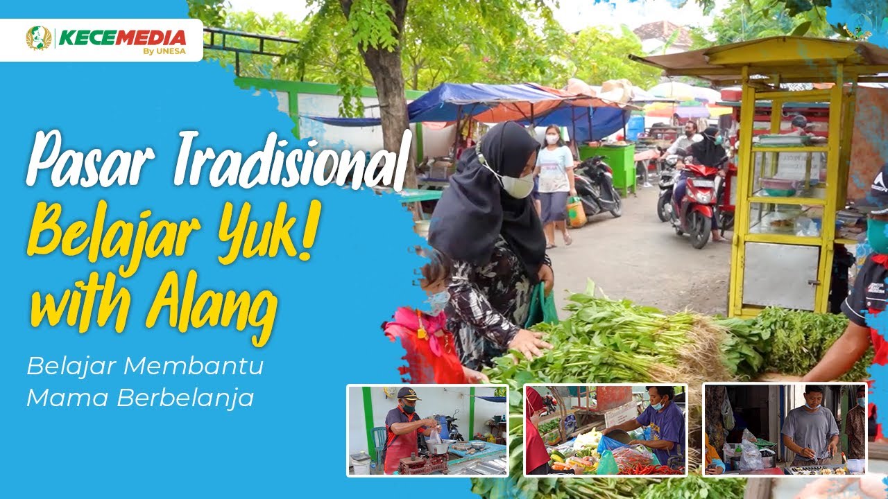 Pasar Tradisional | Belajar Yuk! with Alang - Belajar Membantu Mama Berbelanja