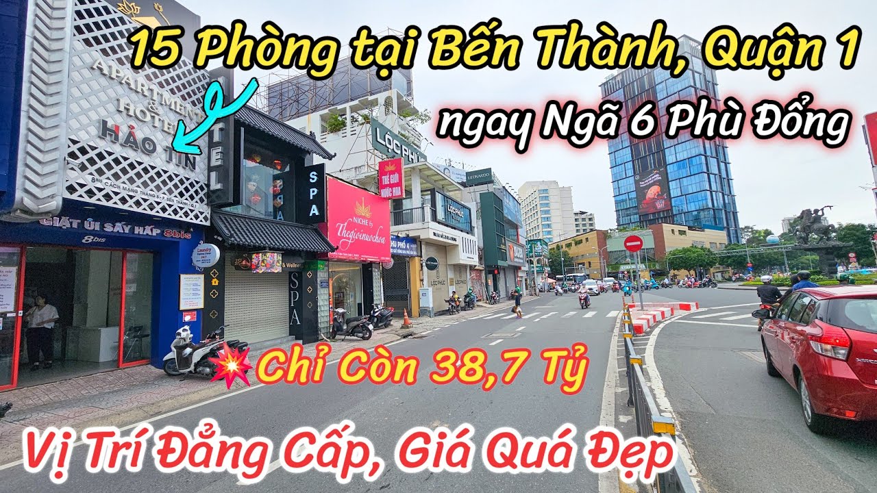 Giảm Mạnh Bán Khách Sạn 15 Phòng VIP | Mặt Tiền Vòng Xoay Ngã 6 Phù Đổng Bến Thành Quận 1