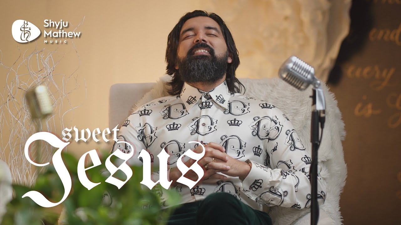 🎶 Sweet Jesus (Maranatha) - Shyju Mathew Official Music Video [Montreal]