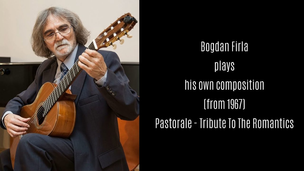 Bogdan Firla - Pastorale - Tribute To The Romantics