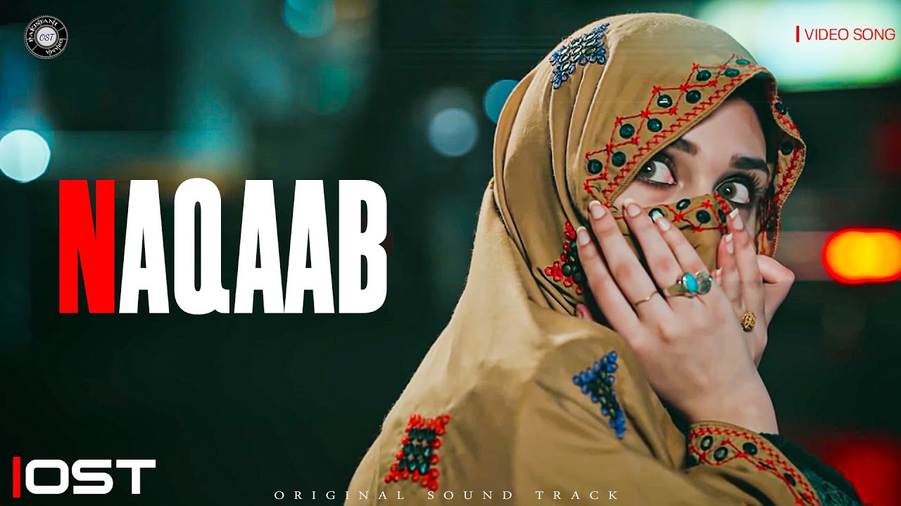 Naqaab - OST | Music Video | Yashal Shahid | Ali Ansari | Hina Tariq | Pakistani Drama OST