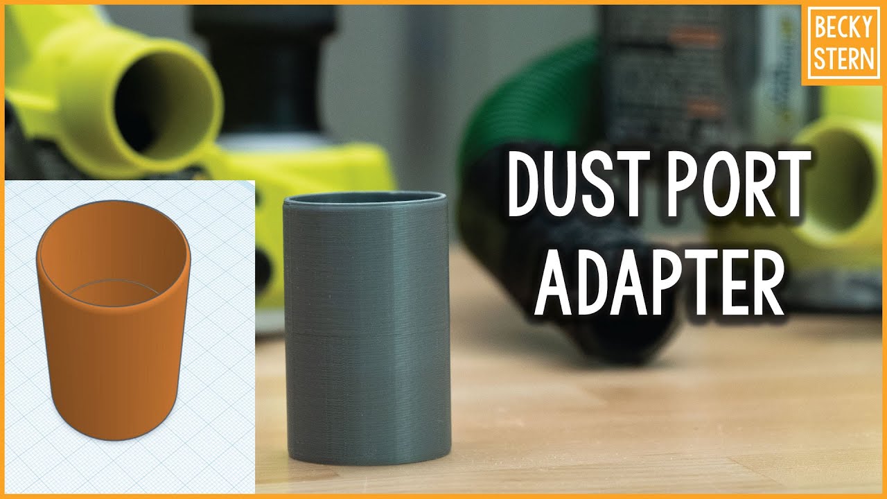 3D Printed Dust Port Adapter // Becky Stern