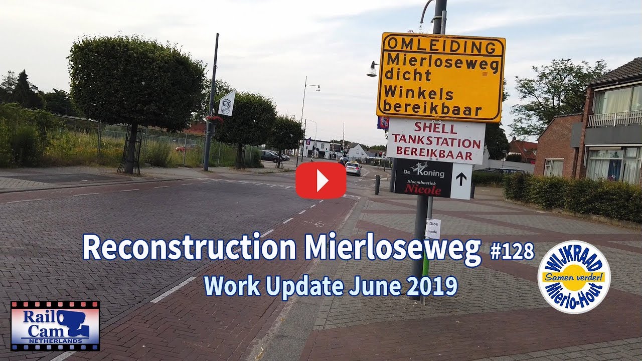 RailCam Traffic Mierloseweg Reconstruction Update Work #128