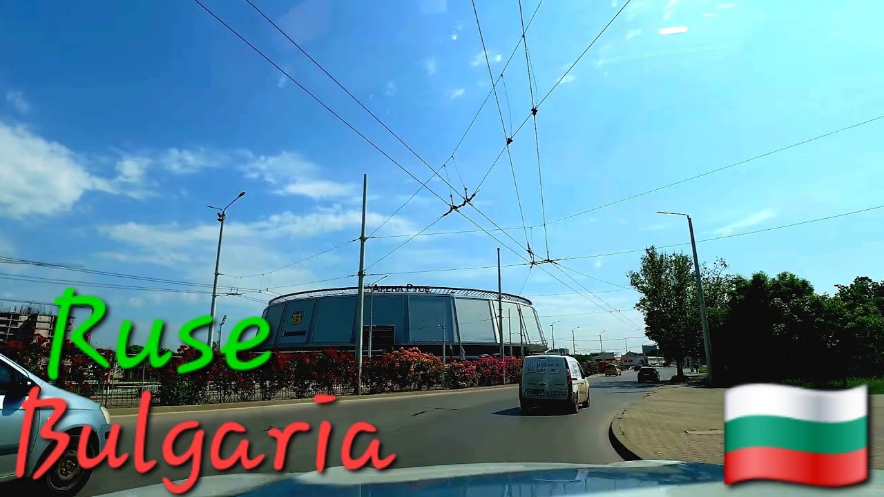 Ruse Bulgaria 🇧🇬 4K Drive
