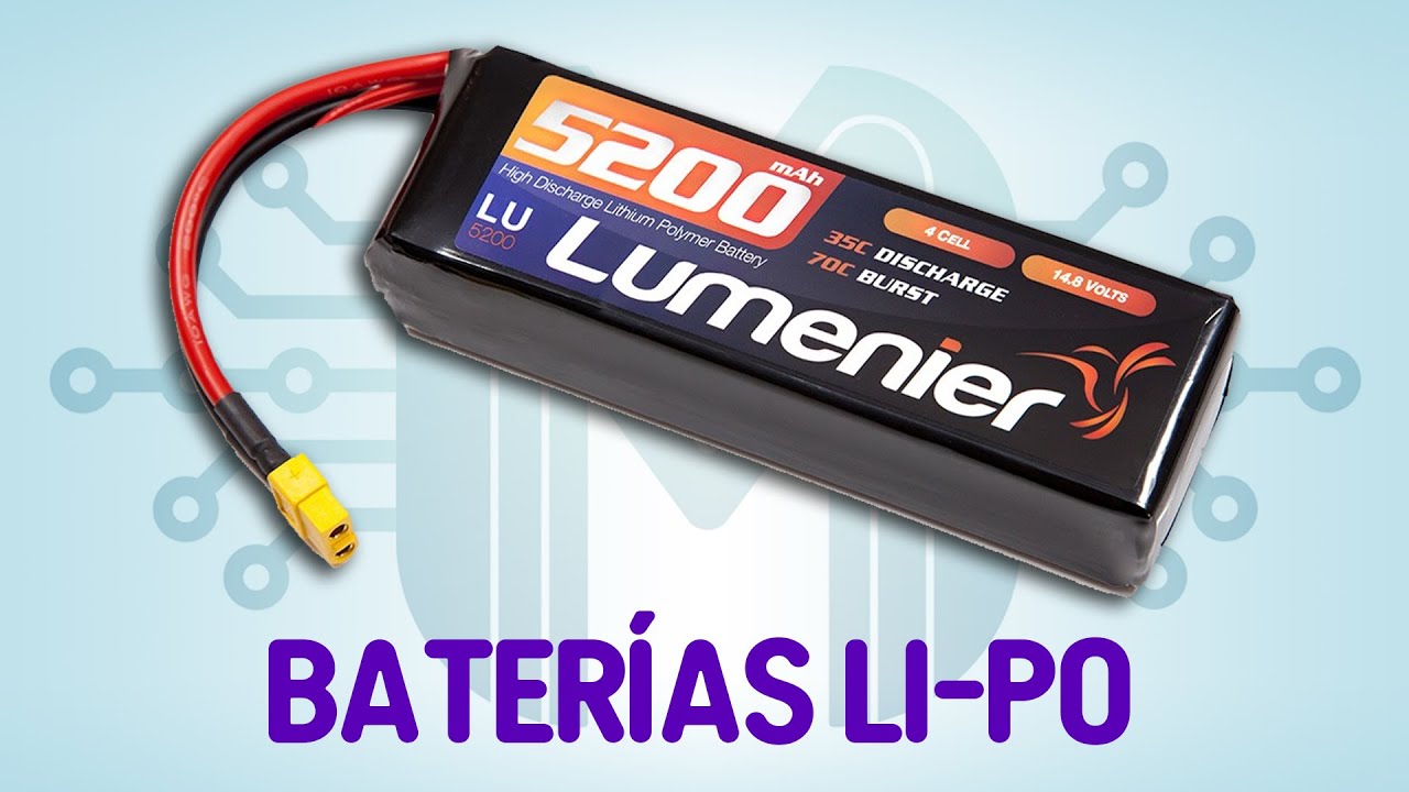 Todo sobre baterías Li-Po | Usos, carga, cuidados, etc