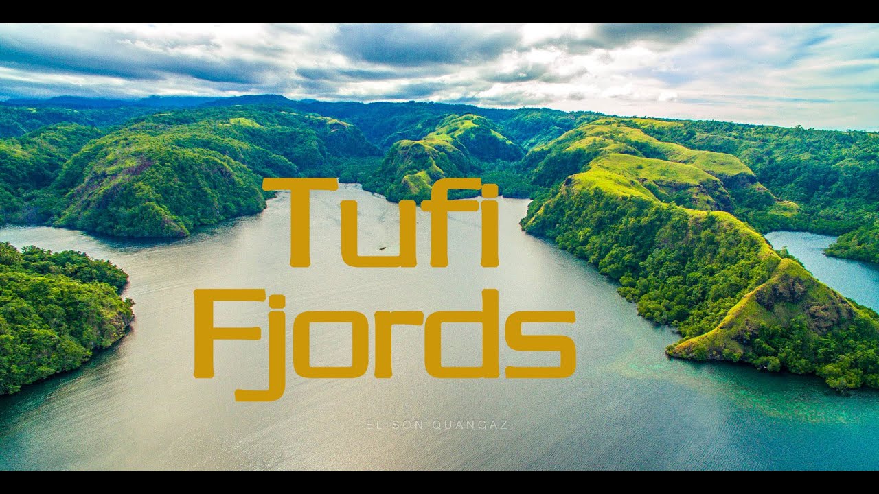 Tufi Fjords