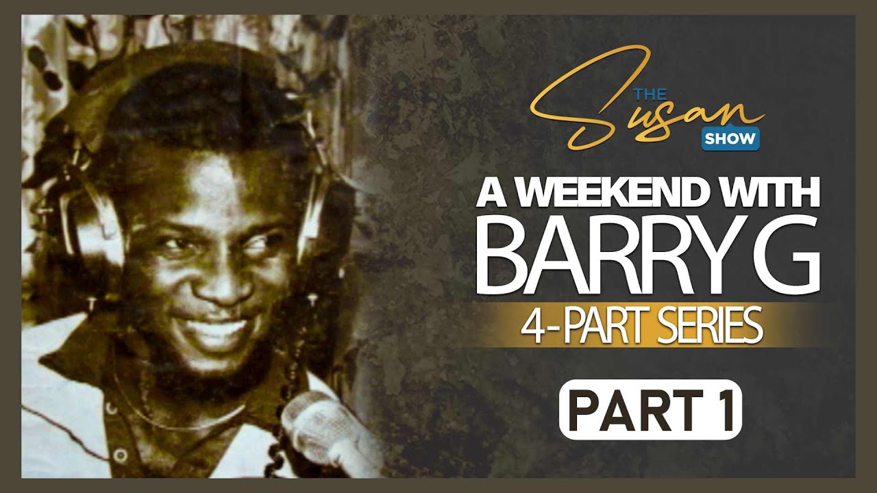 PART 1 OF 4 - Barry 'G' the Boogie Man -The Susan Show #thesusanshowja #barryg #boogieman