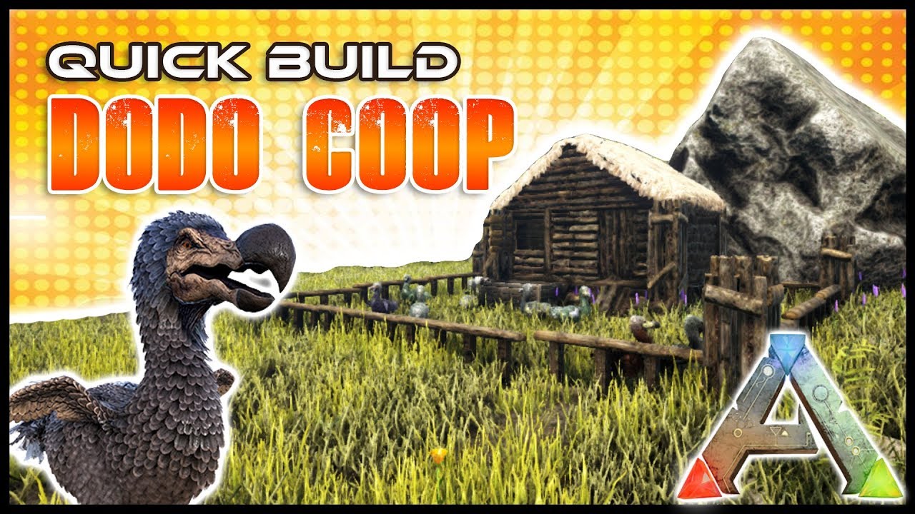 Quick Build | Dodo Coop | Ark Survival Evolved