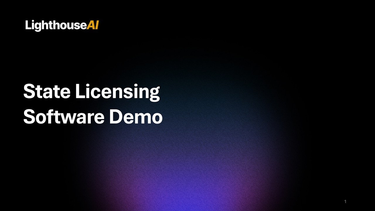 LighthouseAI State Licensing Software Demo: February 2026