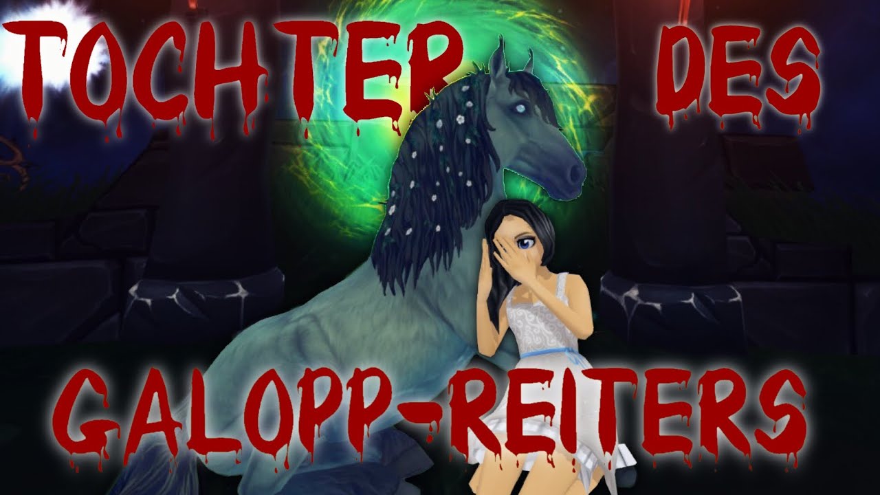 Die Tochter des Galopp-Reiters 🏇🏻 -Star Stable Halloween Kurzgeschichte