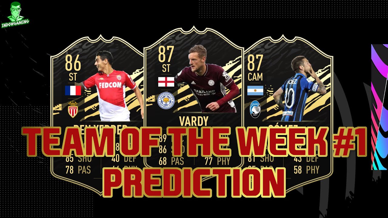 FIFA21 | Ultimate Team | Team of the Week #1 Prediction | feat. Vardy, Gomez, Ben Yedder, ...