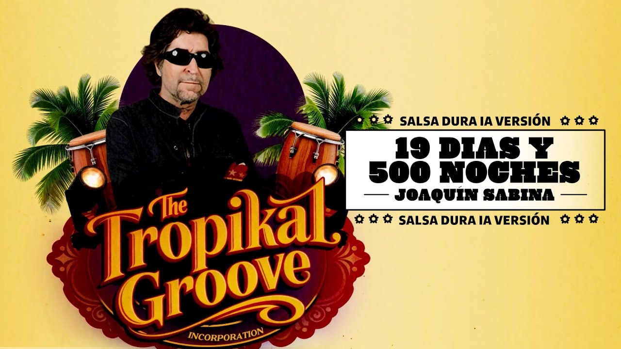 19 Días y 500 Noches - Sabina (Salsa Dura Version) 💔🎺 | The Tropkal Groove