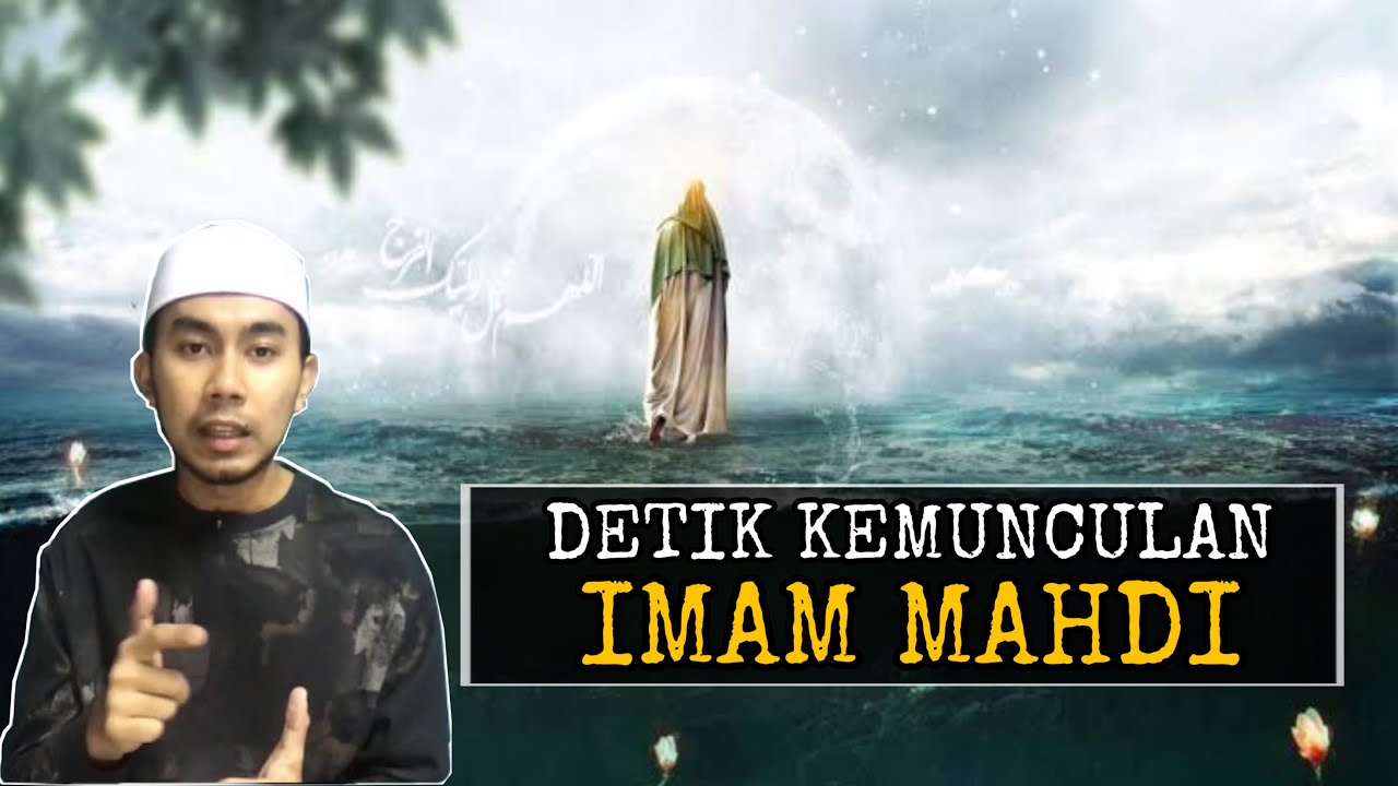 Kemunculan IMAM MAHDI part 1